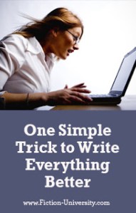 One Simple Trick to Write Everything Better