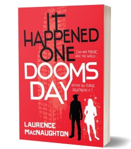 It Happened One Doomsday by Laurence MacNaughton